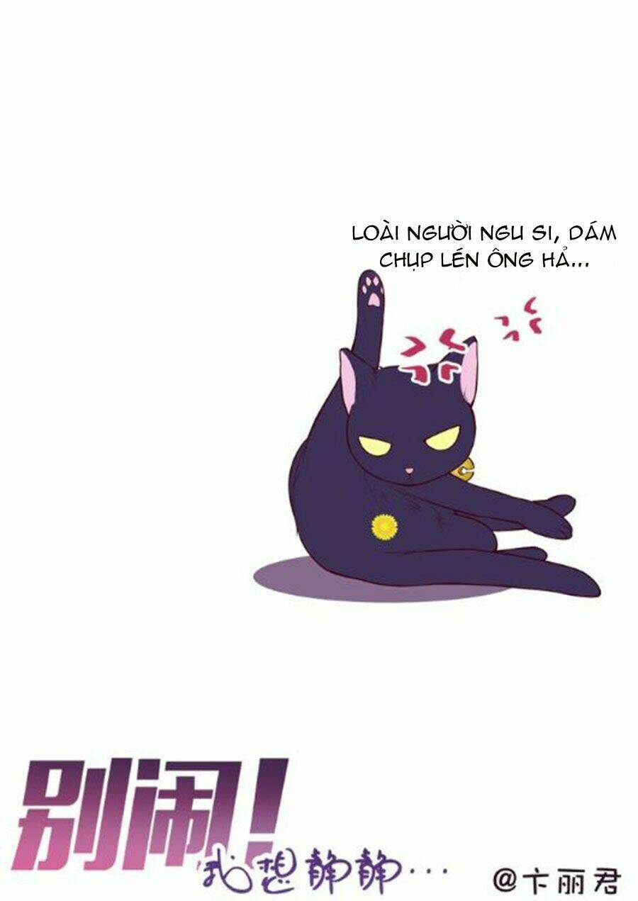 Đừng Nghịch, Ta Chỉ Muốn Yên Tĩnh: Chapter 3