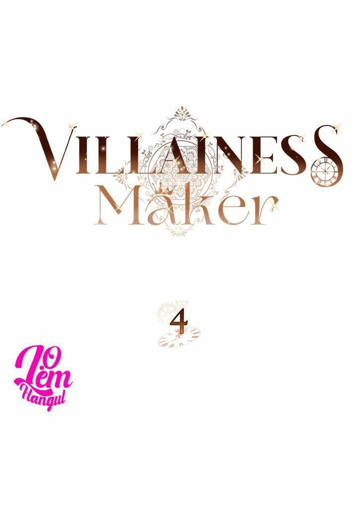 Kẻ Tạo Ra Nữ Phản Diện: Chapter 4