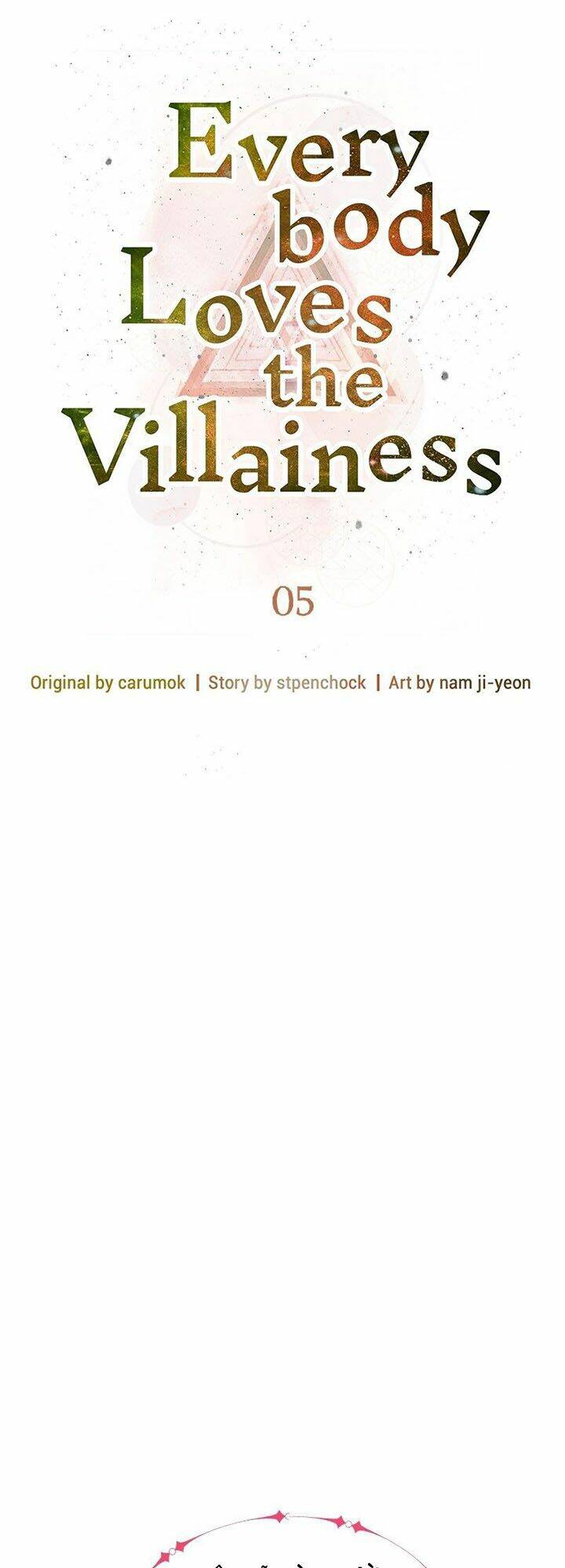 Tất Cả Mọi Người Đều Yêu Quý Nhân Vật Phản Diện: Chapter 5