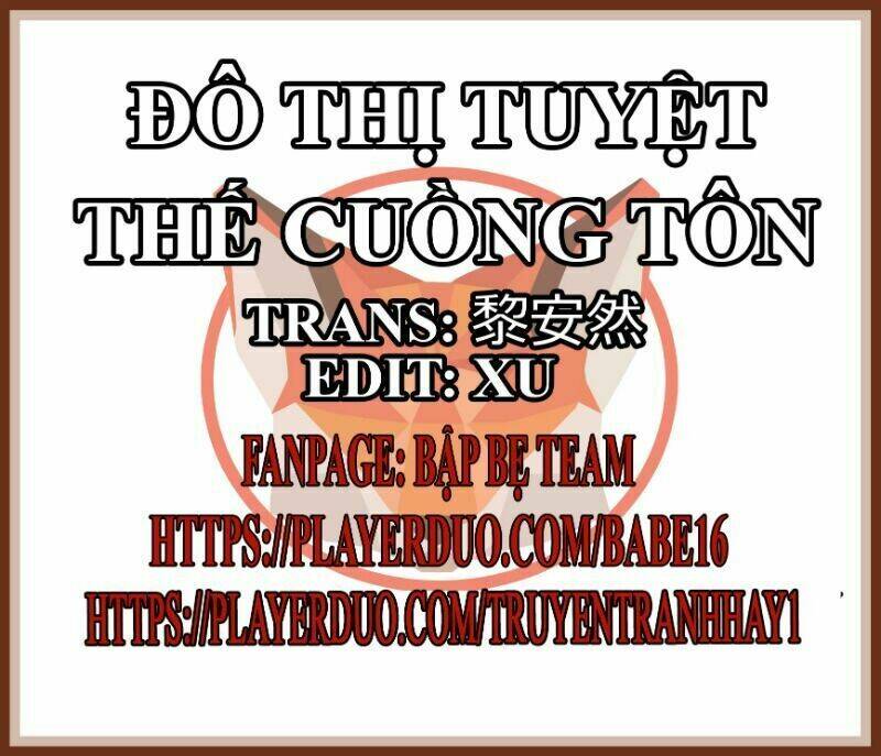Đô Thị Tuyệt Thế Cuồng Tôn: Chapter 17
