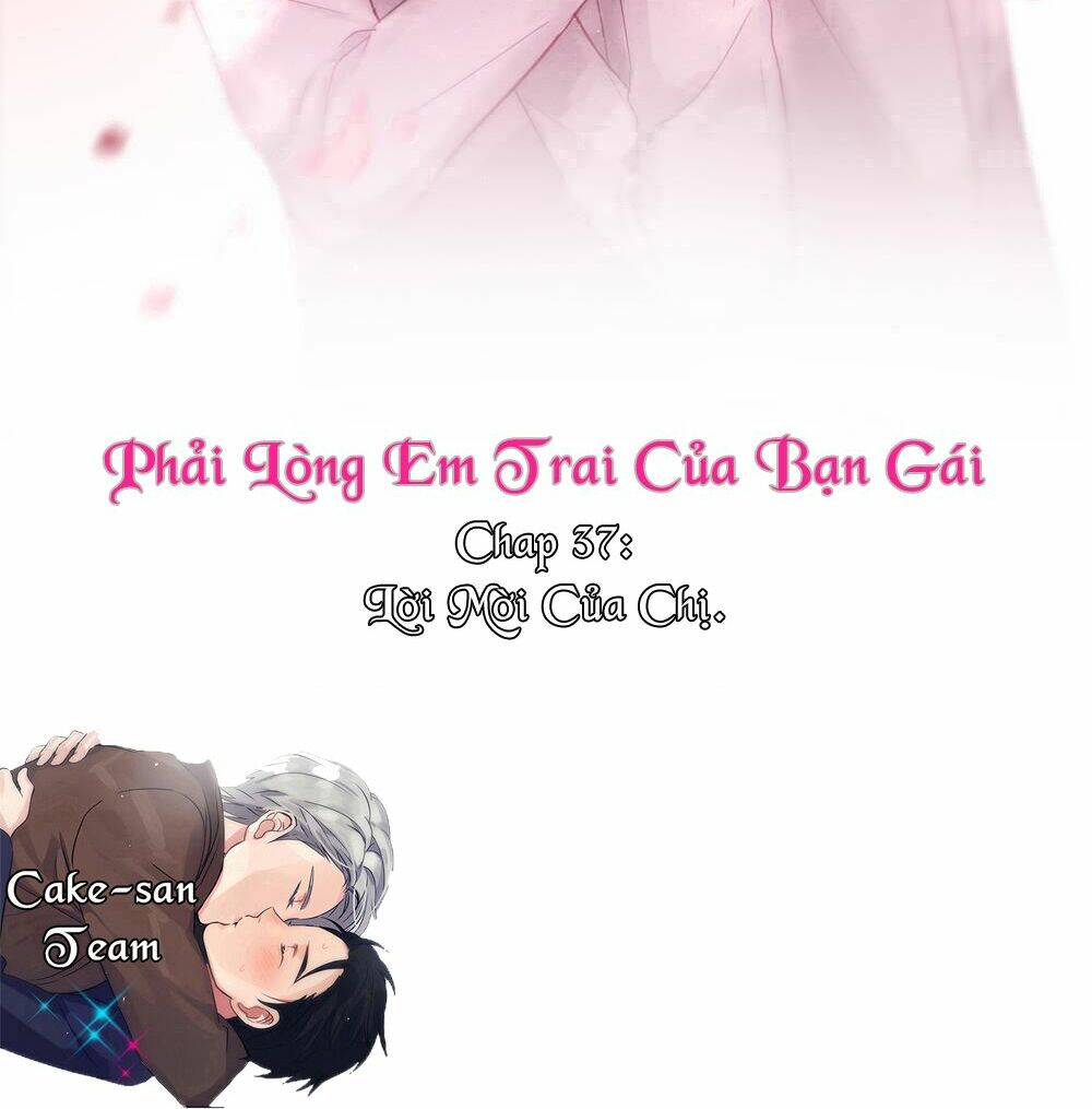 Phải Lòng Em Trai Của Bạn Gái Mình: Chapter 37