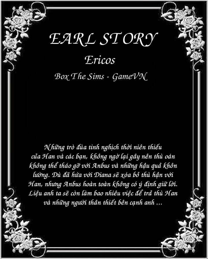 Truyện Sims - Earl Story: Chapter 7