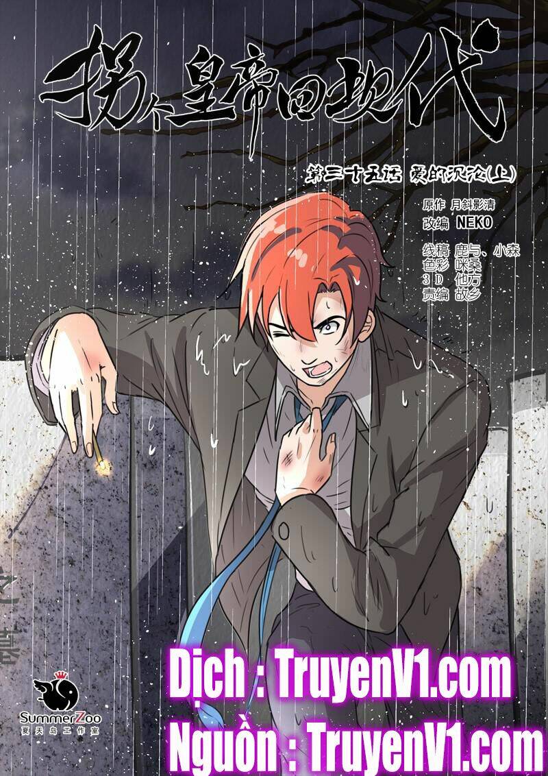 Bắt Cóc Hoàng Đế Về Hiện Đại: Chapter 88