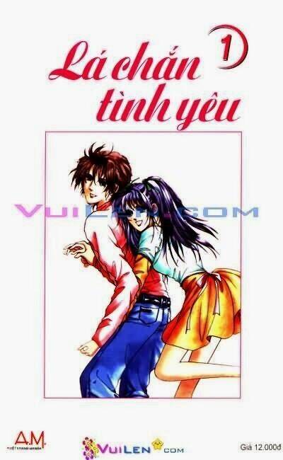 Lá Chắn Tình Yêu: Chapter 1