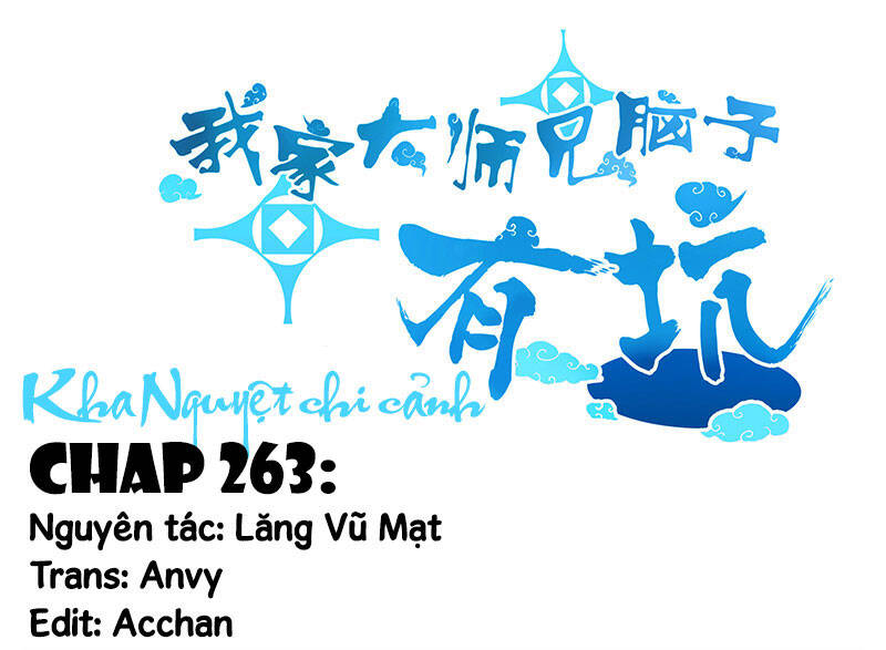 Đầu Óc Đại Sư Huynh Của Ta Rất Đen Tối: Chapter 263
