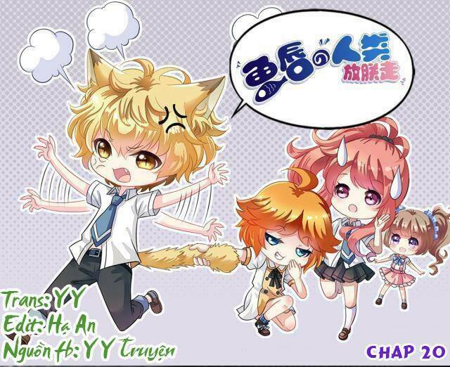 Ngư Thần Đích Nhân Thả Ta Đi: Chapter 20