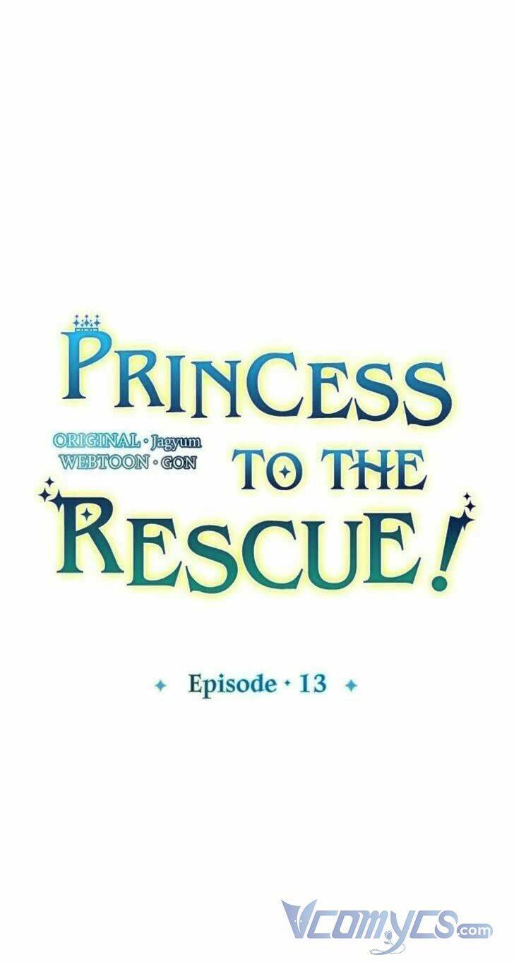Hãy Cứu Tôi, Công Chúa: Chapter 13