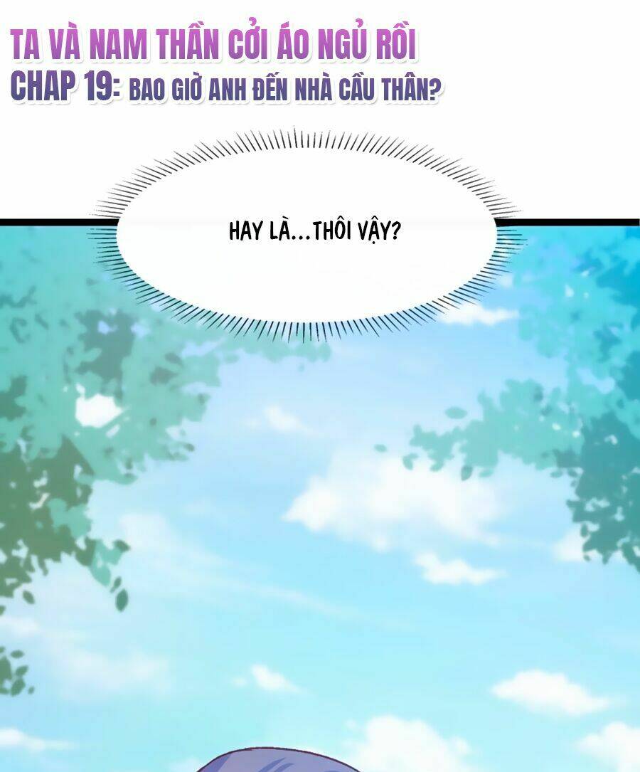 Ta Và Nam Thần Cởi Áo Ngủ Rồi: Chapter 19