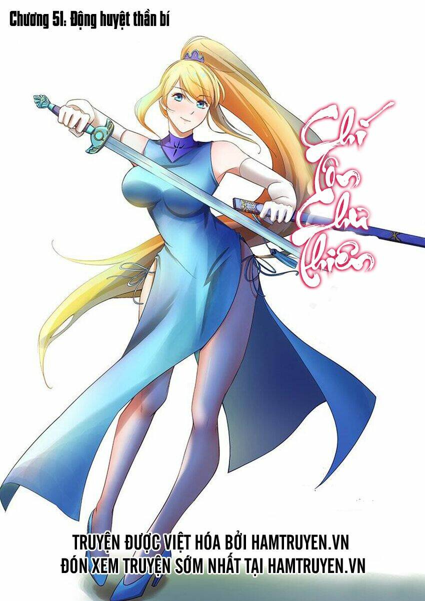 Chí Tôn Chư Thiên: Chapter 51