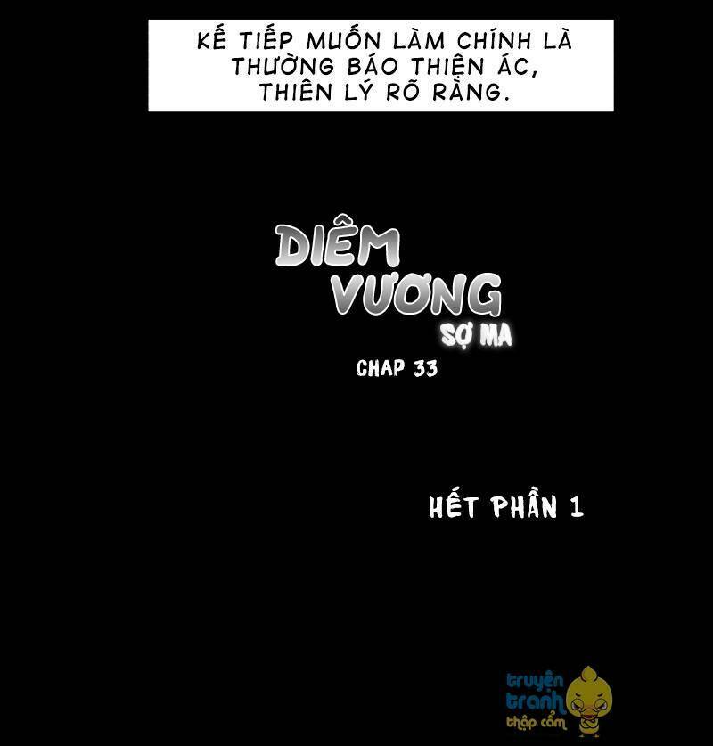 Diêm Vương Sợ Ma: Chapter 33