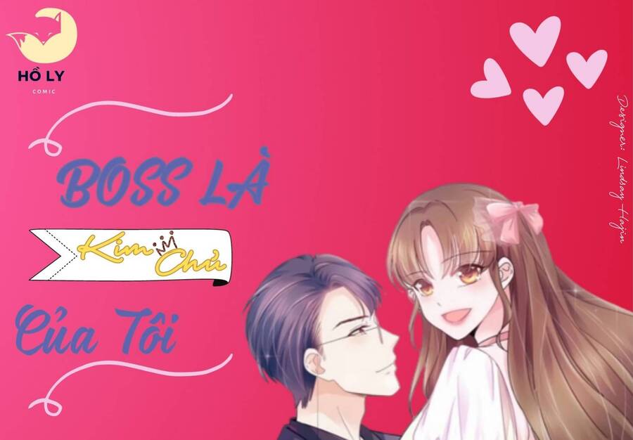 Boss Là Kim Chủ Của Tôi: Chapter 49