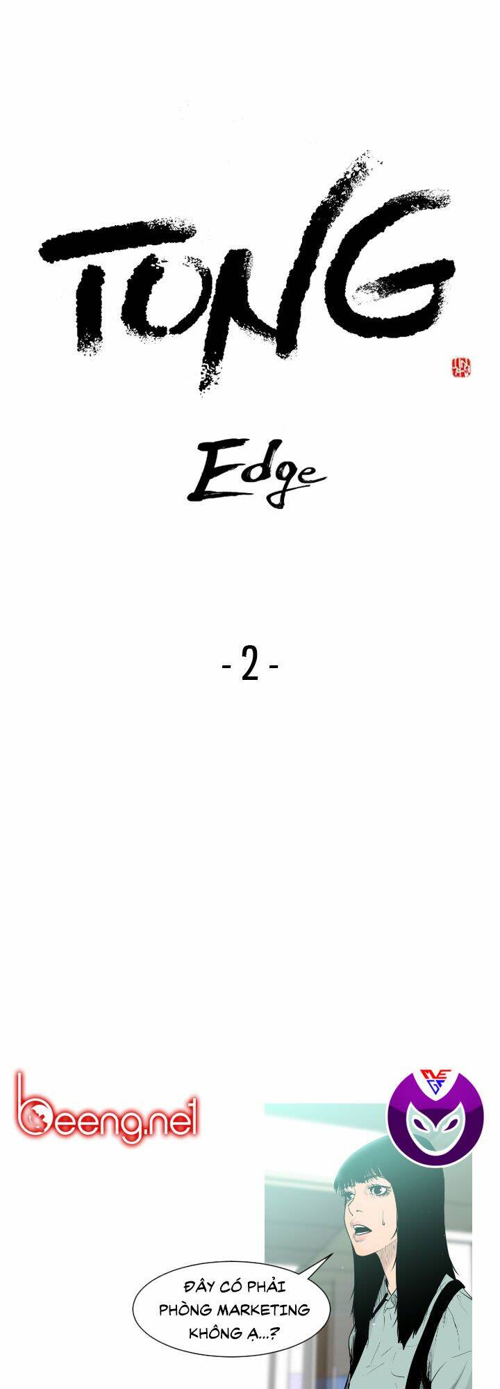 Kẻ Mạnh Nhất - Tong Edge: Chapter 2