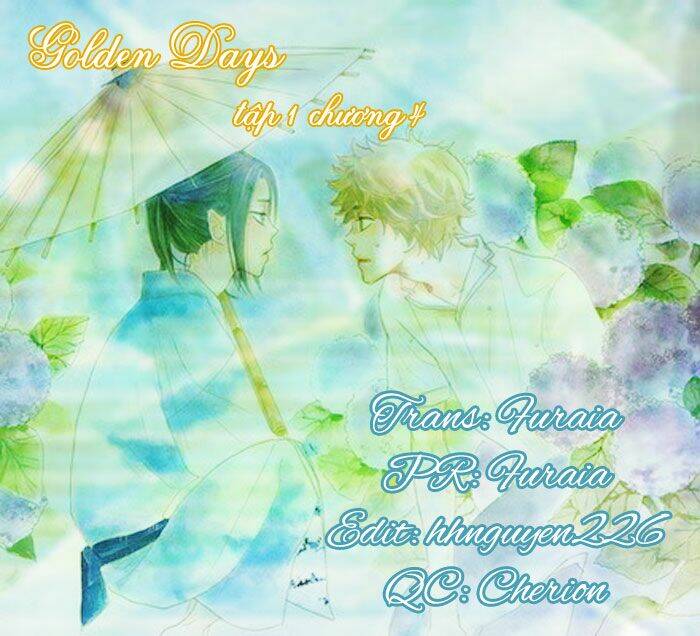 Golden Days - Tháng Ngày Tươi Đẹp: Chapter 4