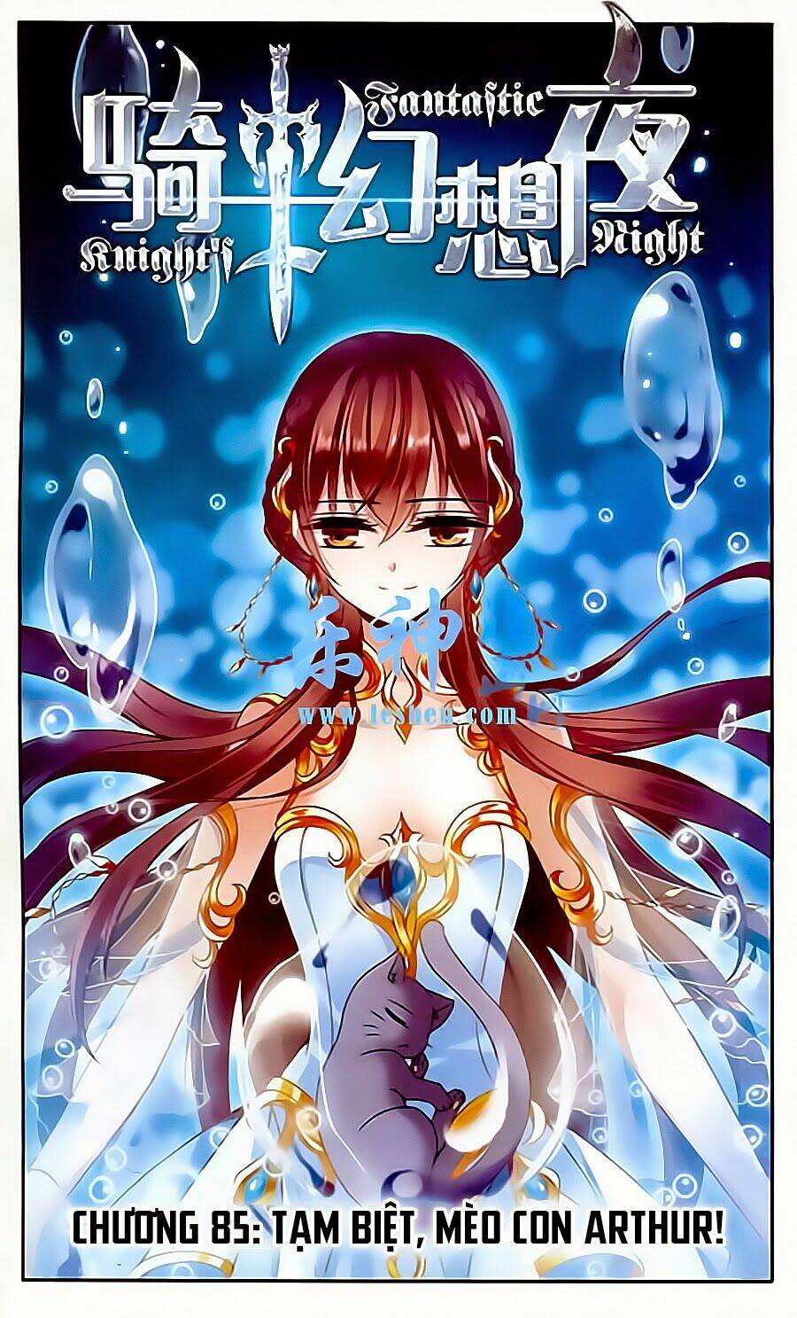 Kỵ Sĩ Hoang Tưởng Dạ: Chapter 85