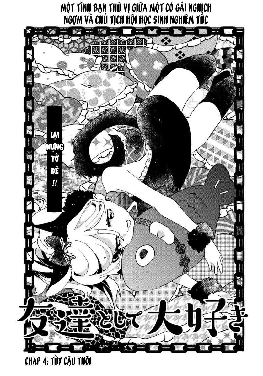 Tớ Yêu Cậu Với Tư Cách Một Người Bạn: Chapter 4