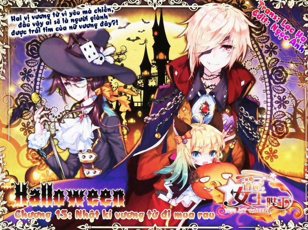 Tuân Mệnh! Nữ Vương Bệ Hạ: Chapter 15