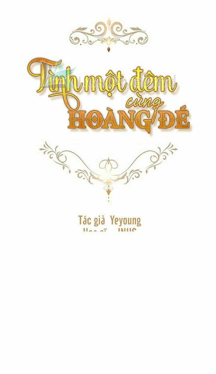 Một Đêm Với Hoàng Đế: Chapter 25