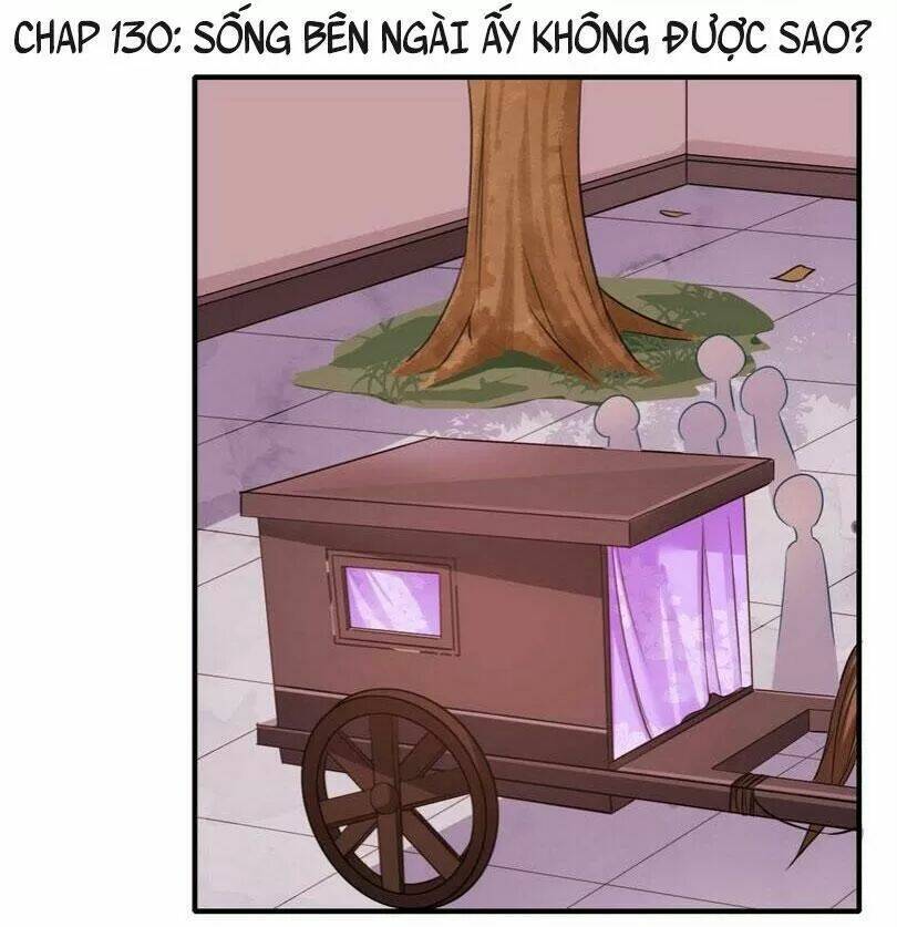 Khuynh Thế Y Phi Muốn Bỏ Chồng: Chapter 130