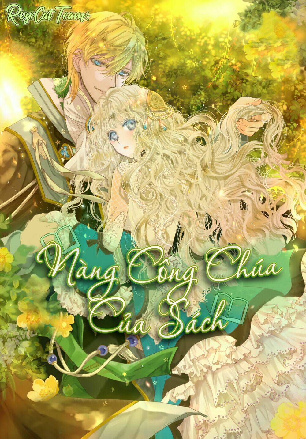 Nàng Công Chúa Của Sách: Chapter 18