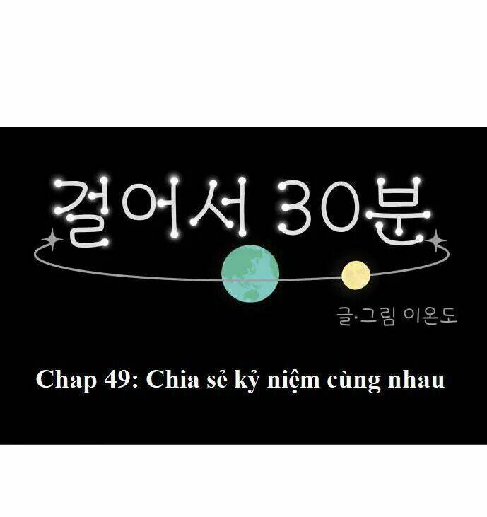 30 Phút Bước Đi Bên Em: Chapter 49