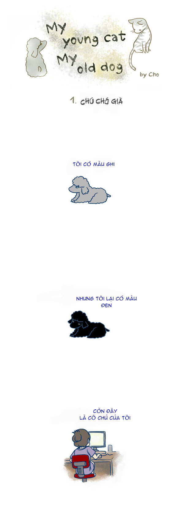 My Young Cat And My Old Dog: Chapter 2