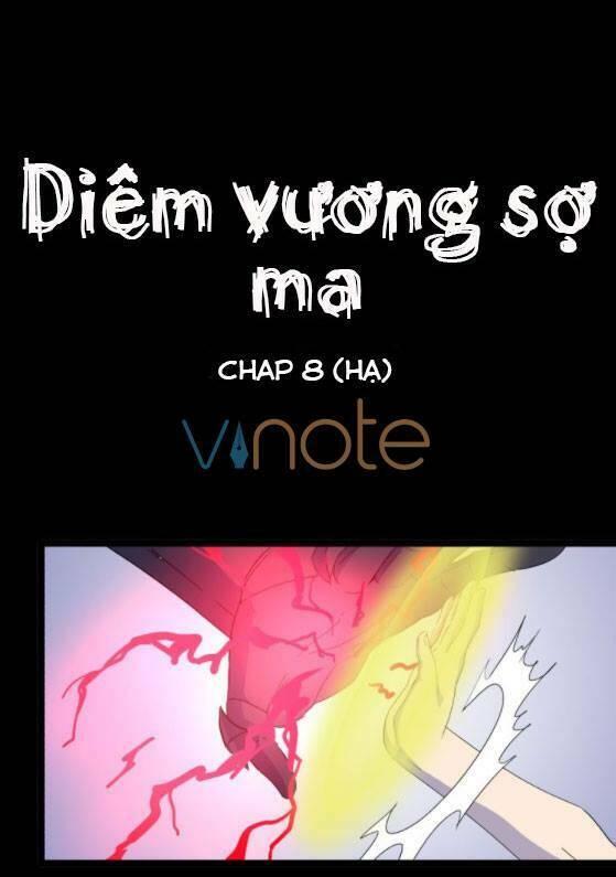 Diêm Vương Sợ Ma: Chapter 8.5
