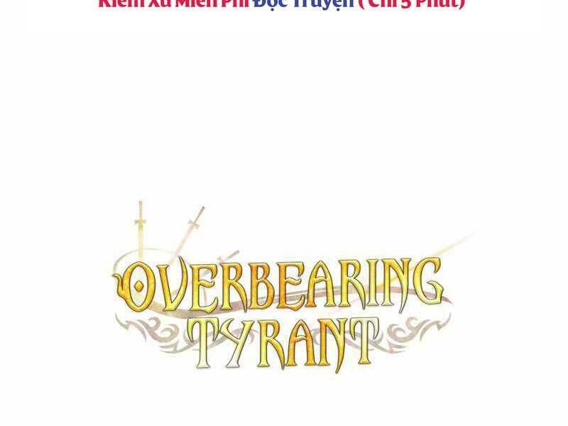 Bạo Chúa Cường Hoành: Chapter 25