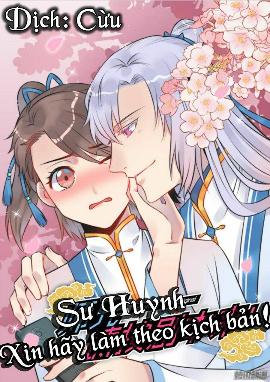 Sư Huynh! Xin Hãy Làm Theo Kịch Bản!: Chapter 8