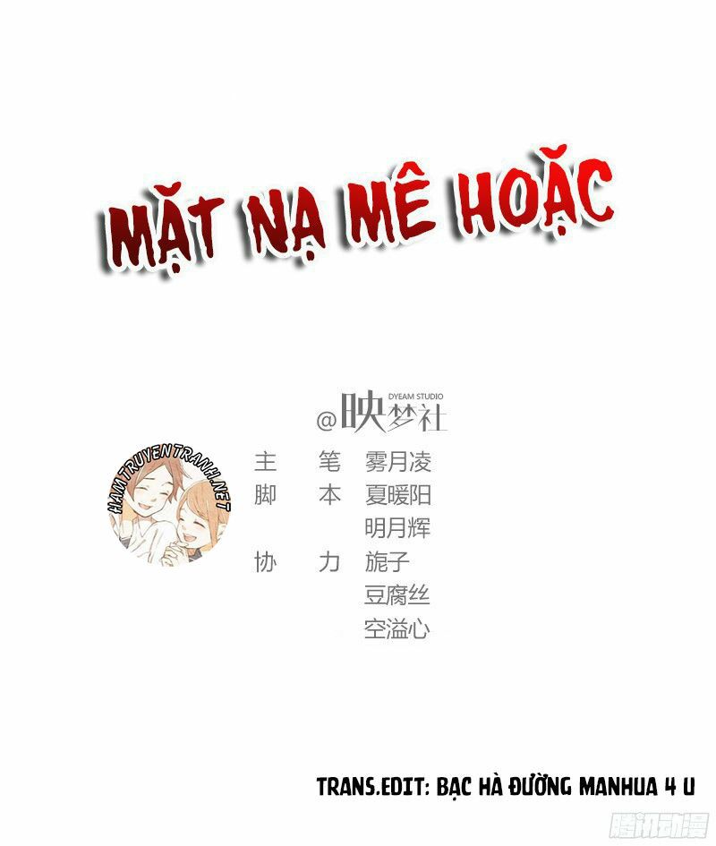 Mặt Nạ Mê Hoặc: Chapter 57
