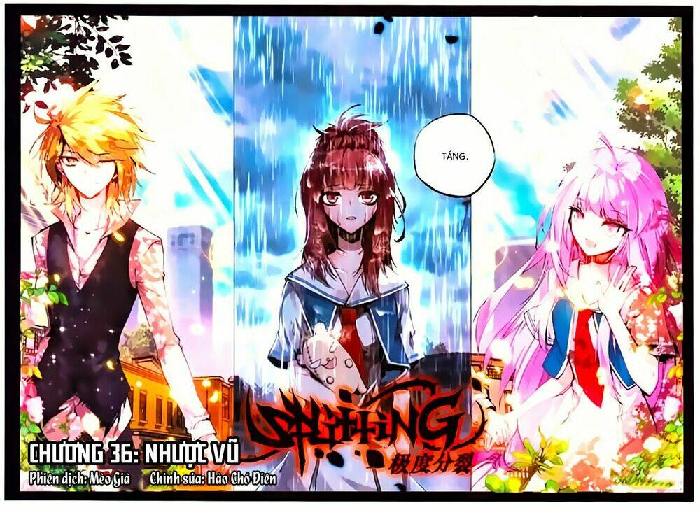 Cấp Độ Phân Liệt: Chapter 36