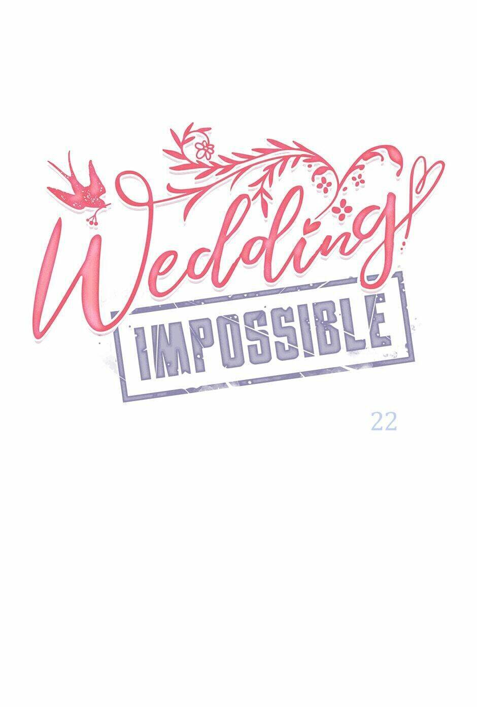 Cuộc Hôn Nhân Bất Khả Thi: Chapter 22