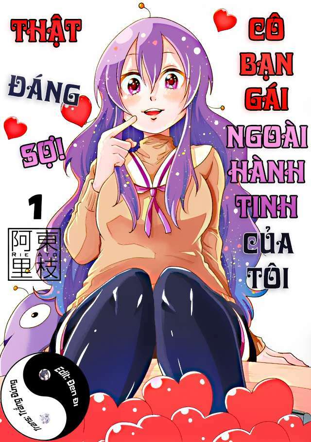 Cô Bạn Gái Ngoài Hành Tinh Của Tôi Thật Đáng Sợ: Chapter 9