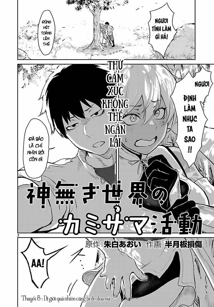 Xuyên Không Cùng Kamisama Tới Thế Giới Không Có Thần Linh: Chapter 5