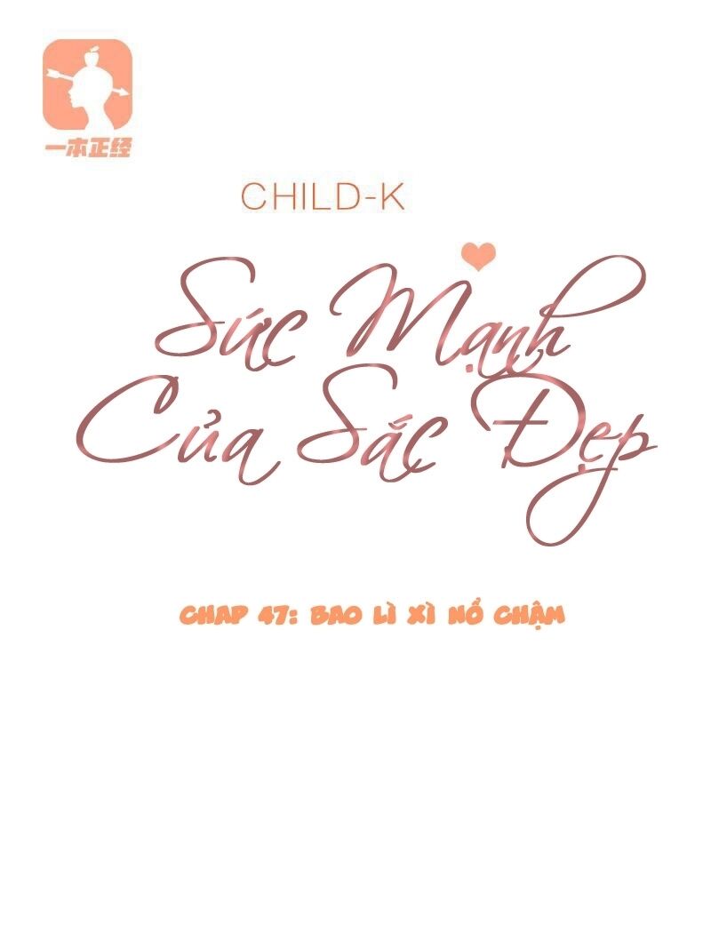 Sức Mạnh Của Sắc Đẹp: Chapter 47