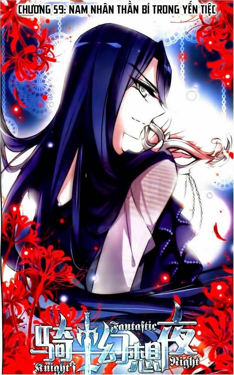 Kỵ Sĩ Hoang Tưởng Dạ: Chapter 59