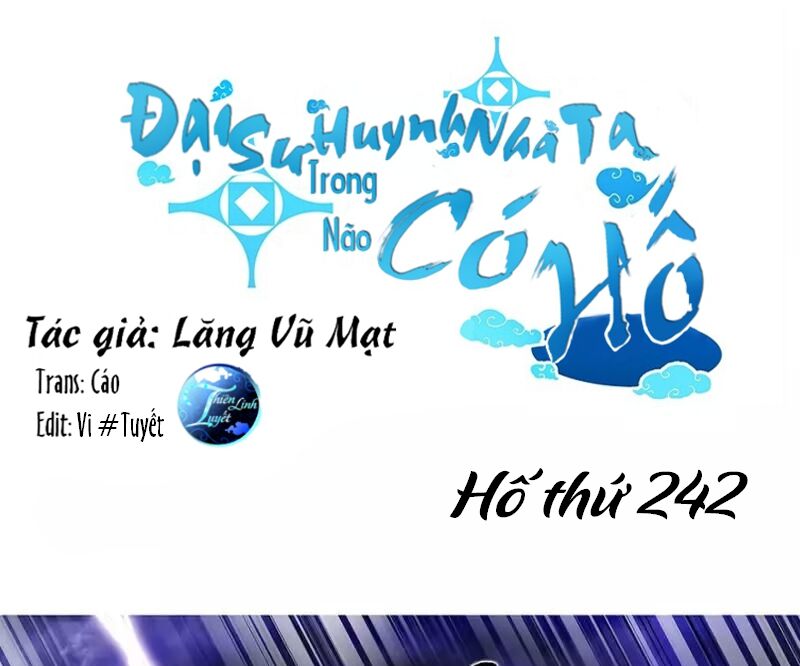 Đầu Óc Đại Sư Huynh Của Ta Rất Đen Tối: Chapter 242