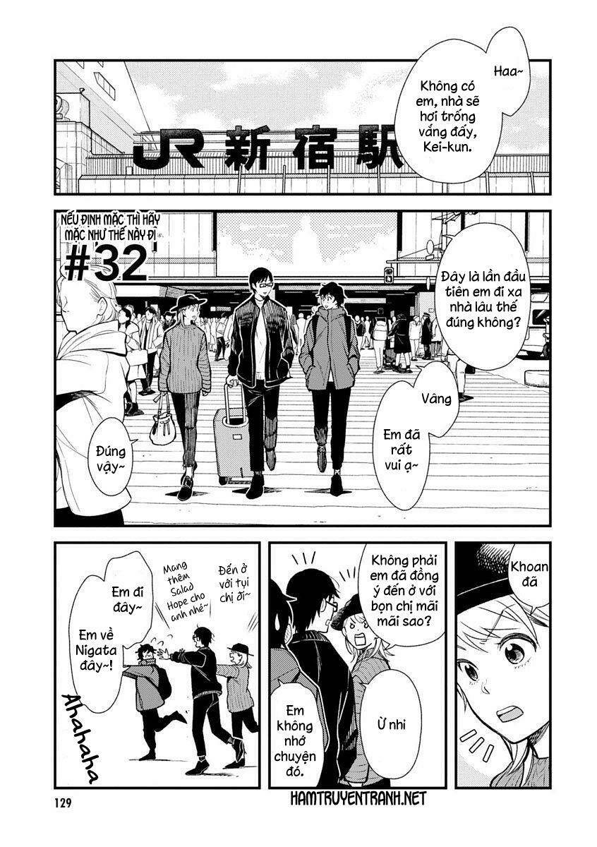 Nếu Định Mặc, Thì Hãy Mặc Như Thế Này Đi: Chapter 32