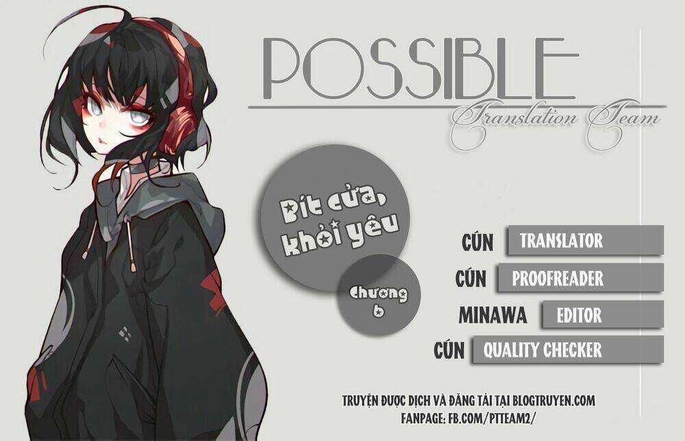 Bít Cửa, Khỏi Yêu: Chapter 6
