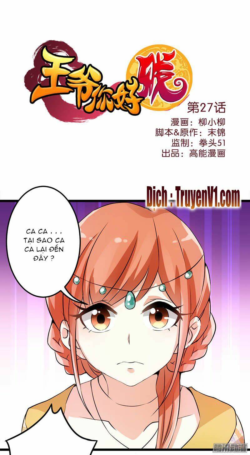 Vương Gia! Ngươi Thật Bỉ Ổi: Chapter 27