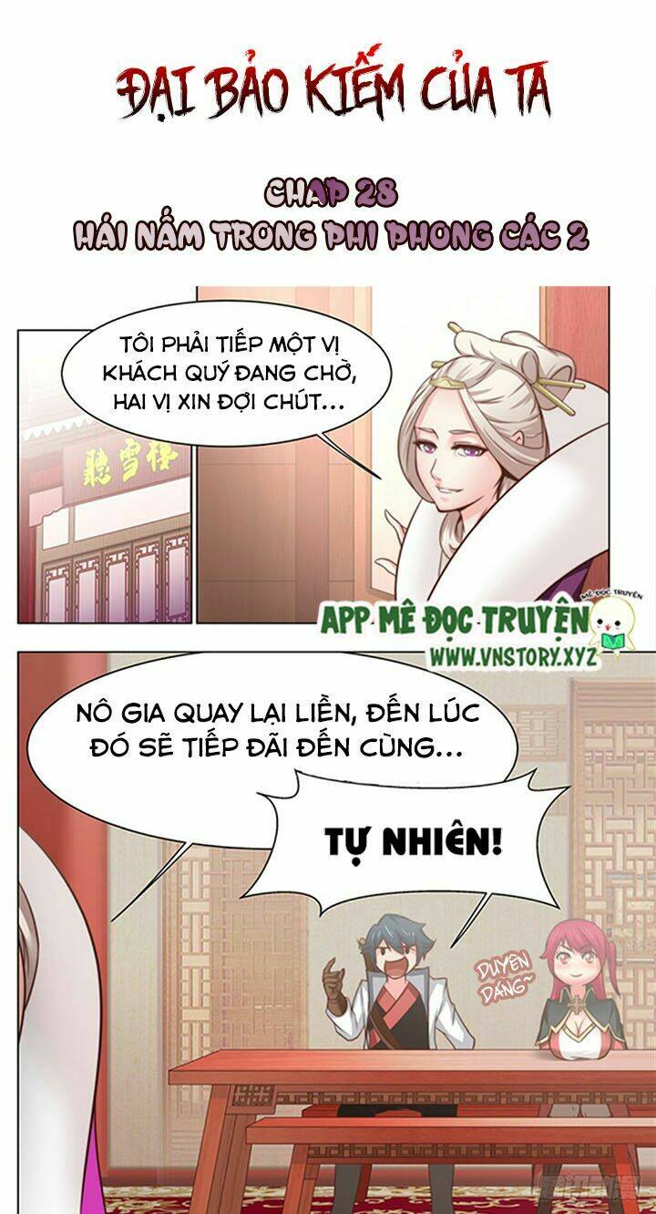Đại Bảo Kiếm Của Ta: Chapter 28