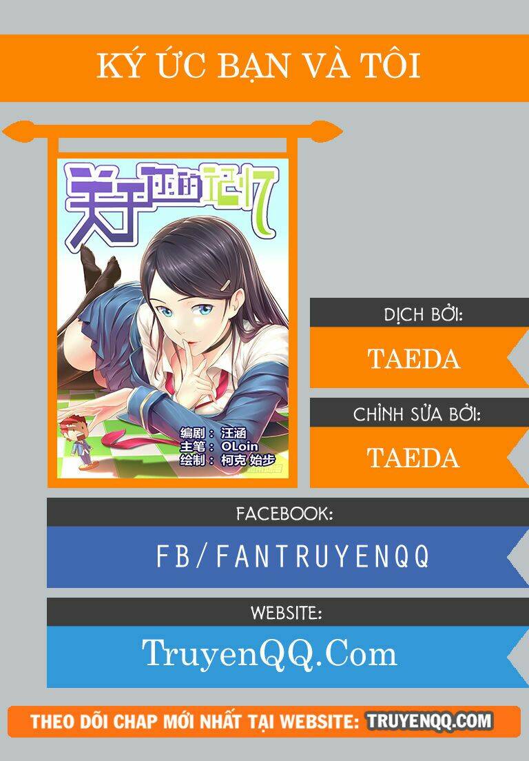 Ký Ức Bạn Và Tôi: Chapter 8