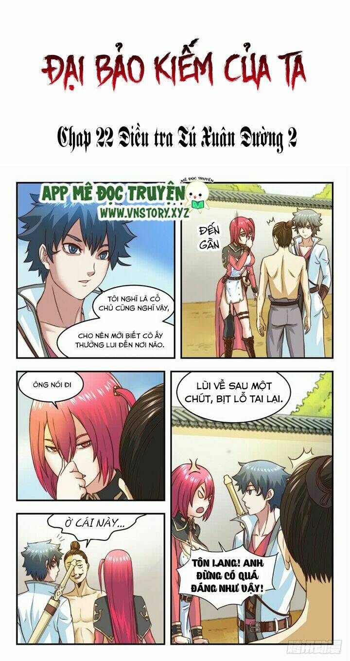 Đại Bảo Kiếm Của Ta: Chapter 22