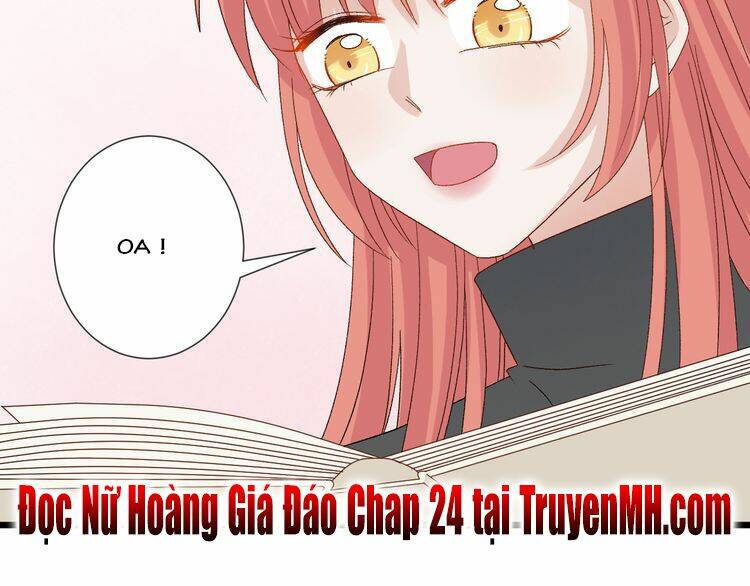 Nữ Hoàng Giá Đáo: Chapter 23