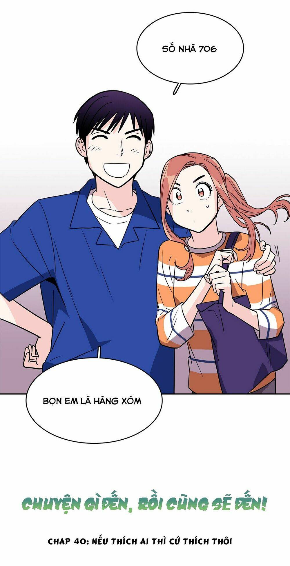 Chuyện Gì Đến, Rồi Cũng Sẽ Đến: Chapter 40