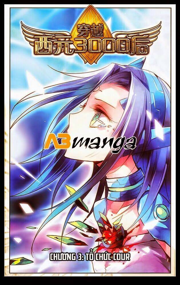 Xuyên Duyệt Tây Nguyên 3000: Chapter 3