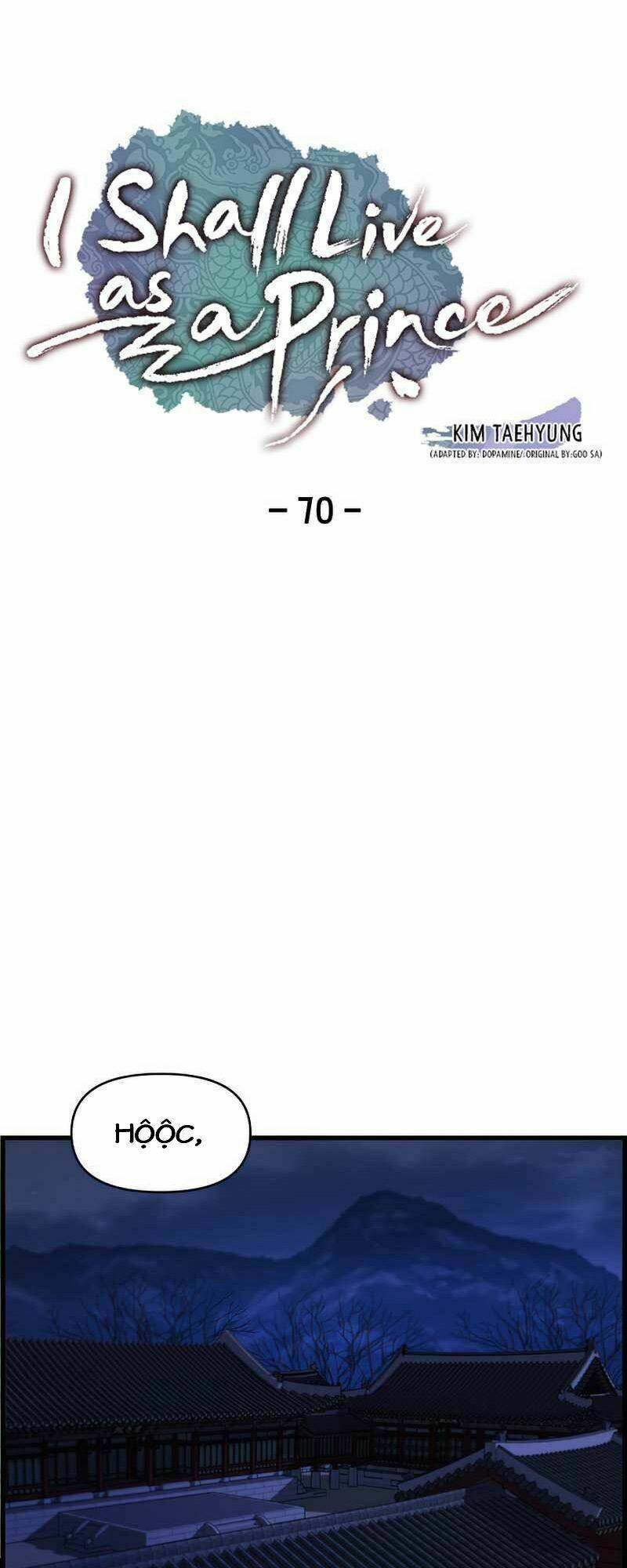 Tôi Sẽ Sống Như Một Hoàng Tử: Chapter 70