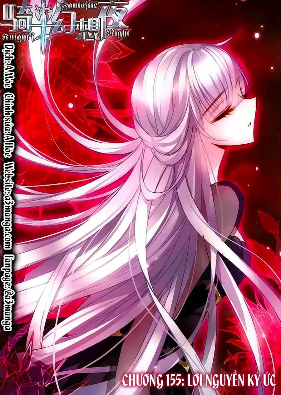 Kỵ Sĩ Hoang Tưởng Dạ: Chapter 155