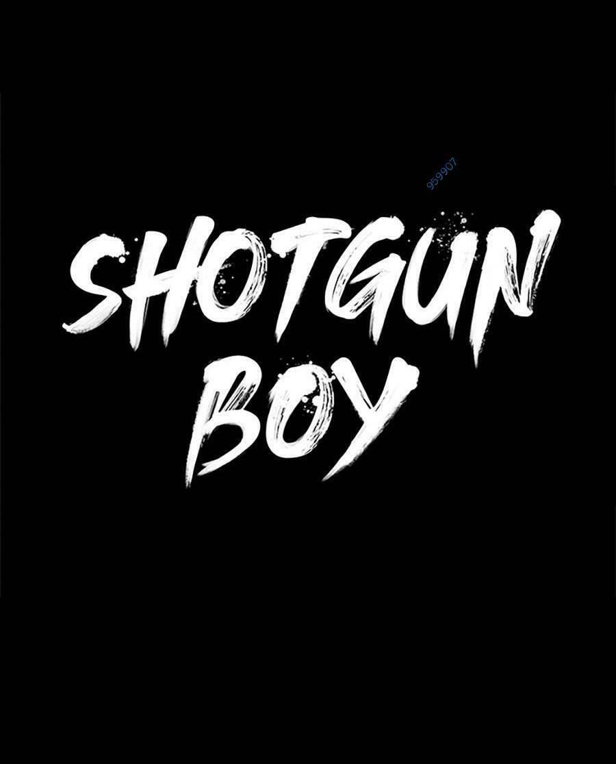 Cậu Bé Shotgun: Chapter 66