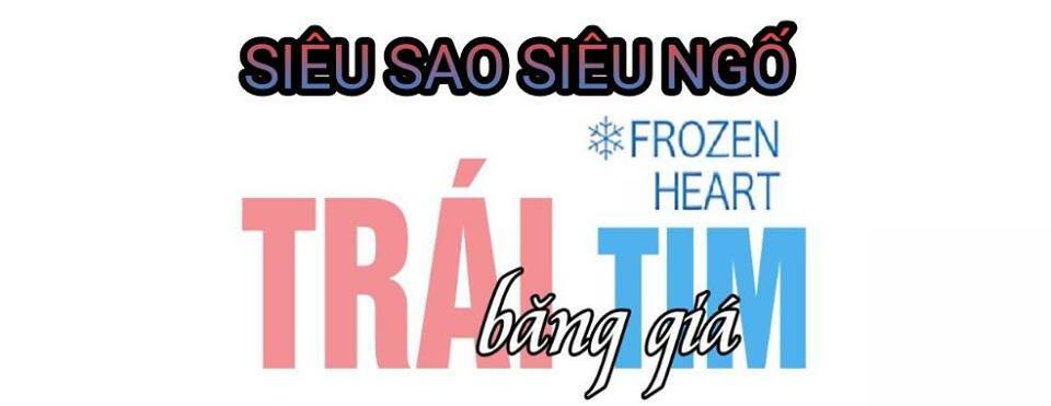 Trái Tim Băng Giá: Chapter 8