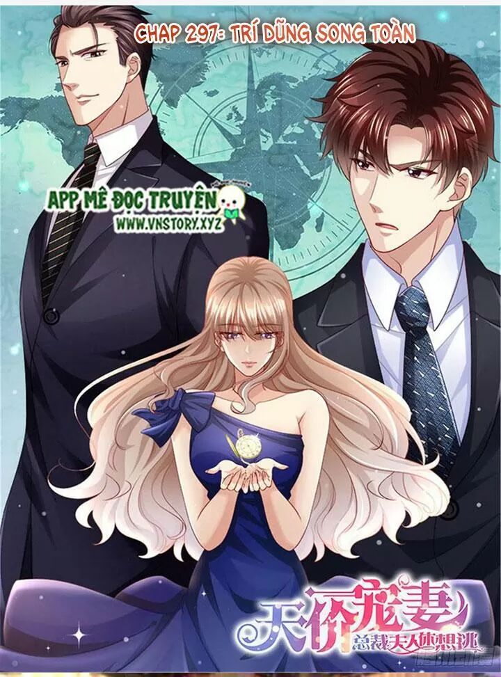 Cưng Chiều Vợ Yêu: Chapter 297: Trí dũng song toàn